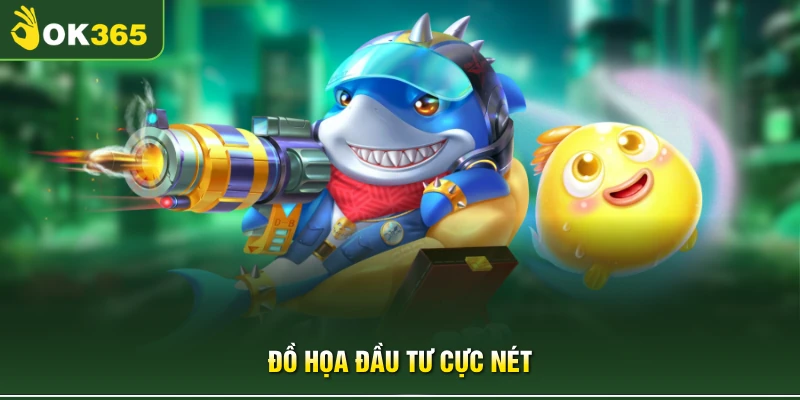 Đồ họa đầu tư cực nét