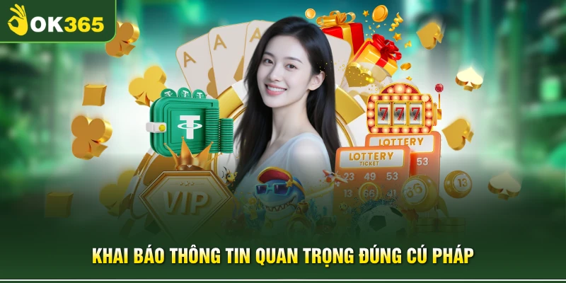 Khai báo thông tin quan trọng đúng cú pháp